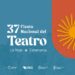 Se acerca la 37° Fiesta Nacional del Teatro