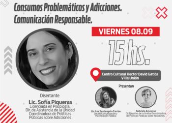 Se realizará la charla “Consumos Problemáticos y Adicciones, Comunicación Responsable” en Villa Unión