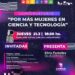 Invitan a participar del conversatorio «Por Más Mujeres en Ciencia y Tecnología»