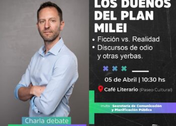 Se realizará la charla debate «Los Dueños del Plan Milei» en el Café Literario