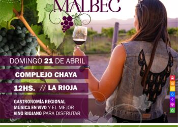 Semana del Malbec: nuevas experiencias para disfrutar de esta maravillosa cepa argentina con fuerte identidad riojana