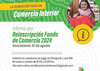 Comercio Interior lleva a cabo la Reinscripción Fondo de Comercio 2024