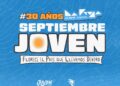Septiembre Joven celebra 30 años y vuelve a convocar a las juventudes de toda La Rioja